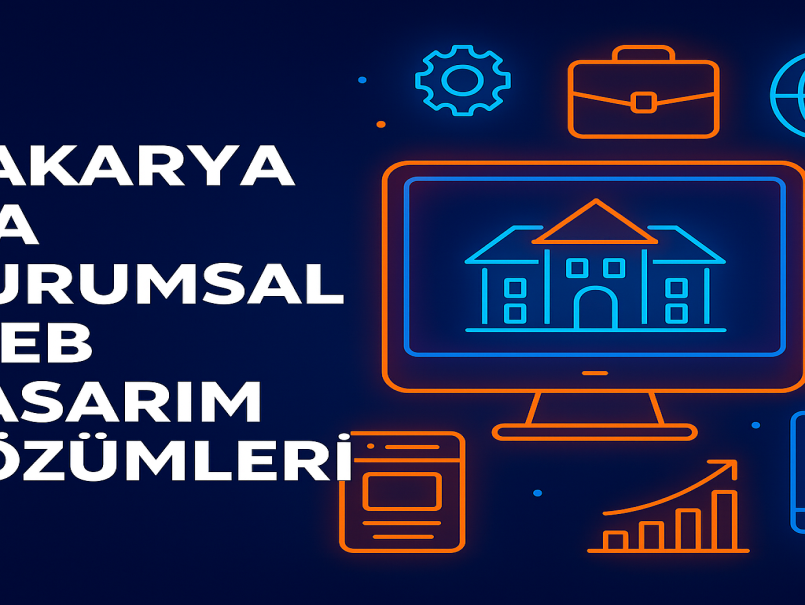 Sakarya’da Kurumsal Web Tasarım Çözümleri